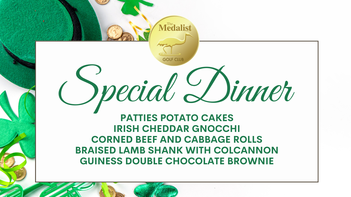 St. Patrick's Day Special Dinner - March 15th